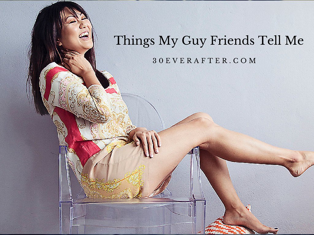 things-my-guy-friends-tell-me